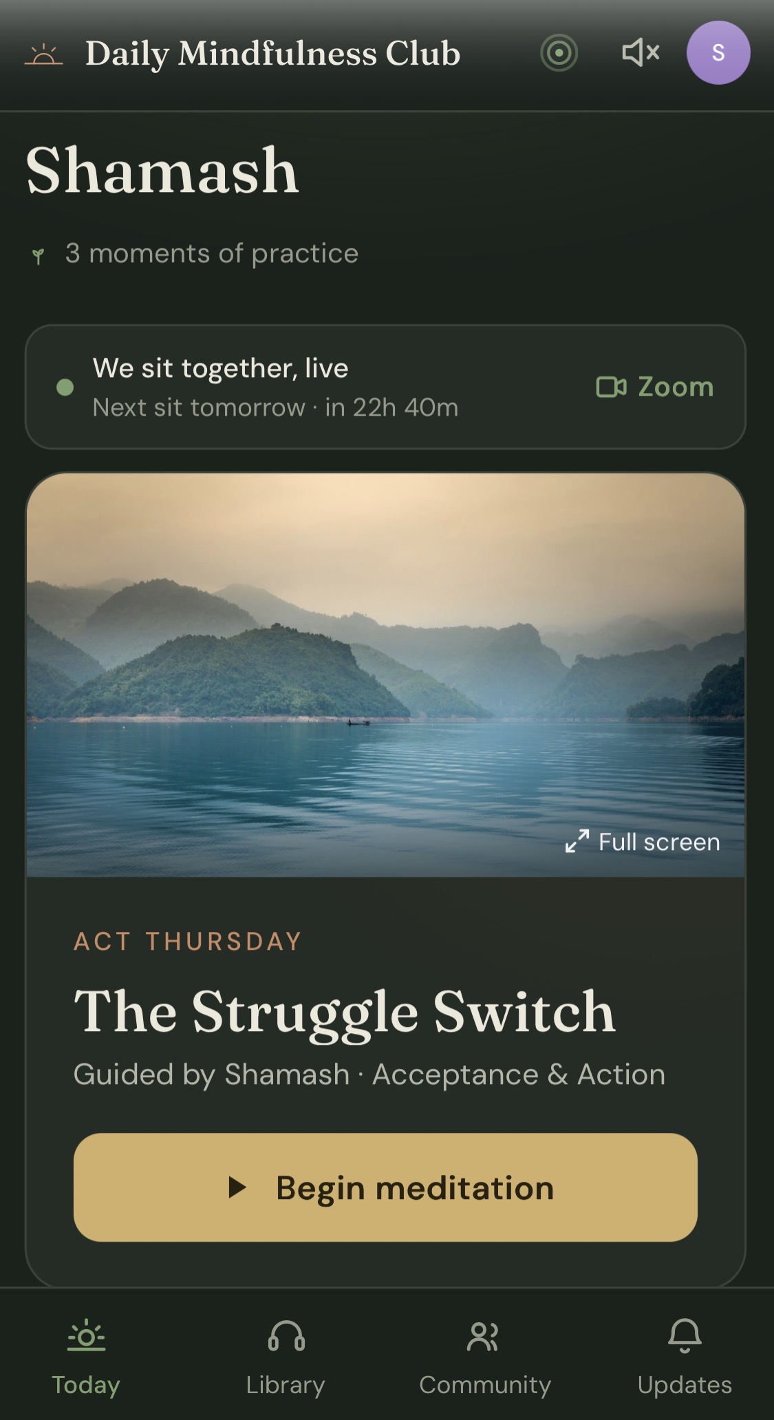 The Daily Mindfulness Club app showing today's live morning sit and a guided ACT meditation, The Struggle Switch
